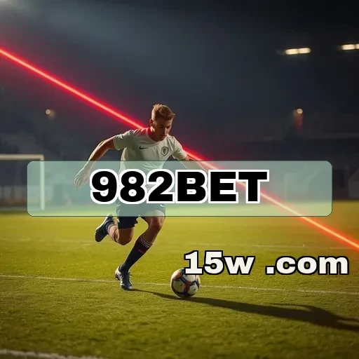 982bet e suas Incríveis Oportunidades em Eventos Esportivos